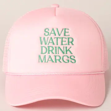 Save Water Drink Margs | Pink