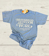 Motherhood Is Kingdom Work Tee | Blue